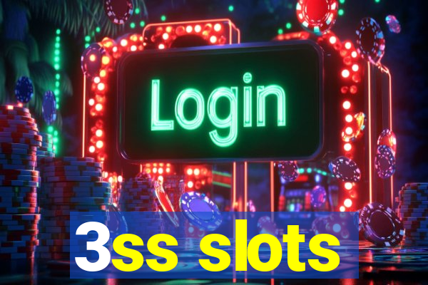 3ss slots